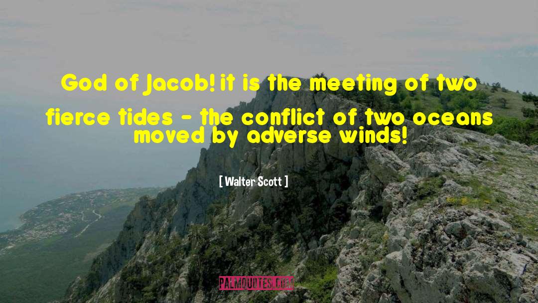 Walter Scott Quotes: God of Jacob! it is