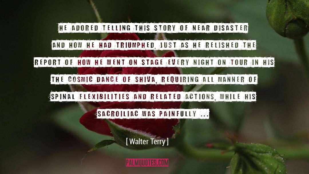 Walter Terry Quotes: He adored telling this story