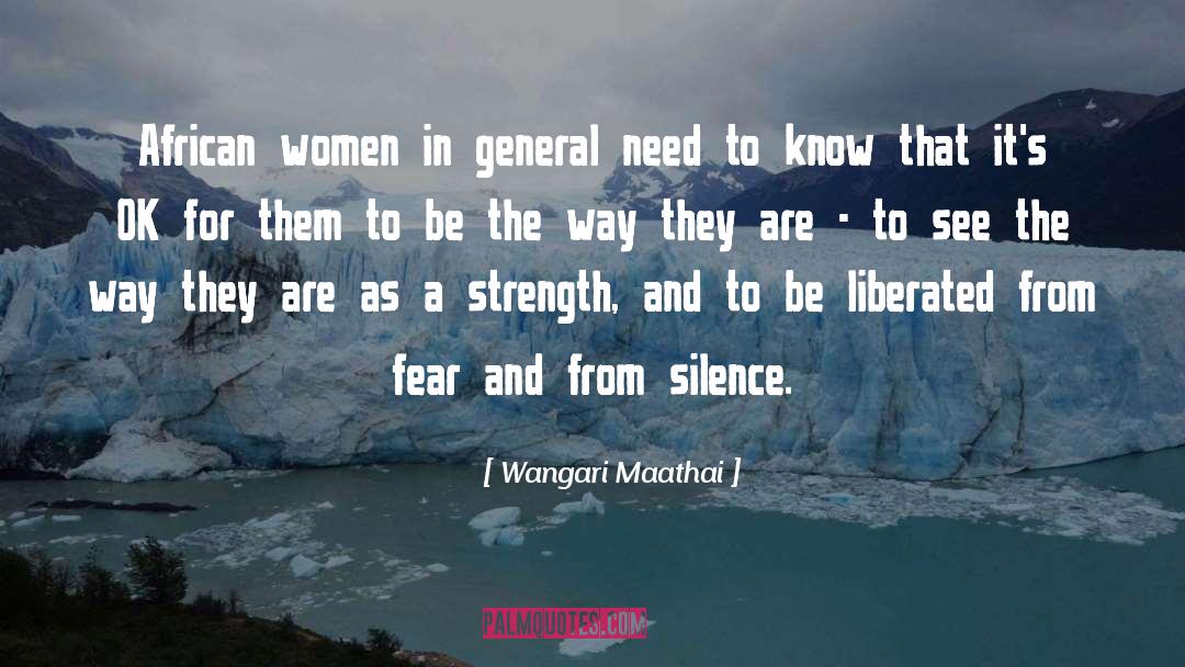 Wangari Maathai Quotes: African women in general need