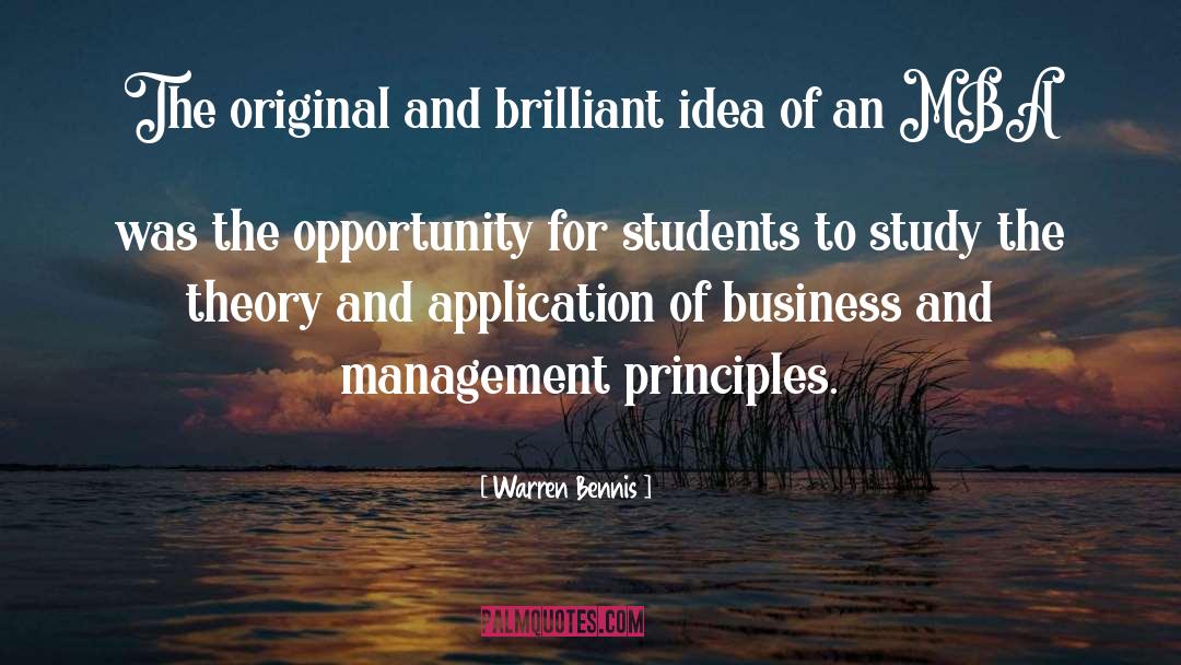 Warren Bennis Quotes: The original and brilliant idea
