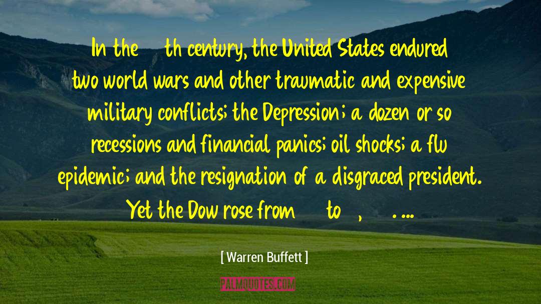 Warren Buffett Quotes: In the 20th century, the