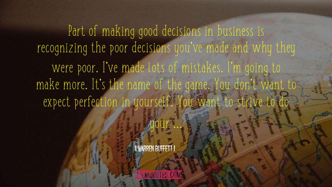 Warren Buffett Quotes: Part of making good decisions
