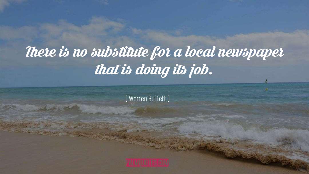 Warren Buffett Quotes: There is no substitute for