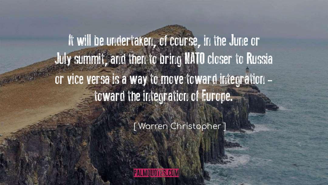 Warren Christopher Quotes: It will be undertaken, of