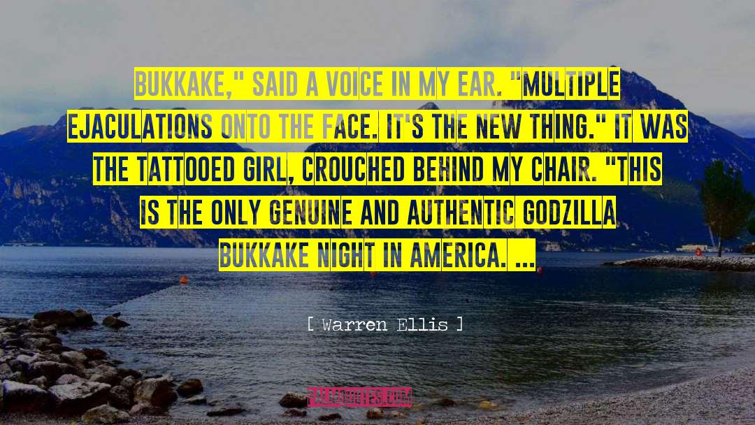 Warren Ellis Quotes: Bukkake,