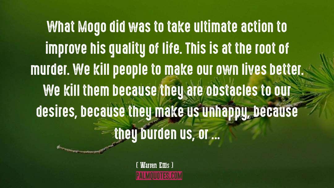 Warren Ellis Quotes: What Mogo did was to