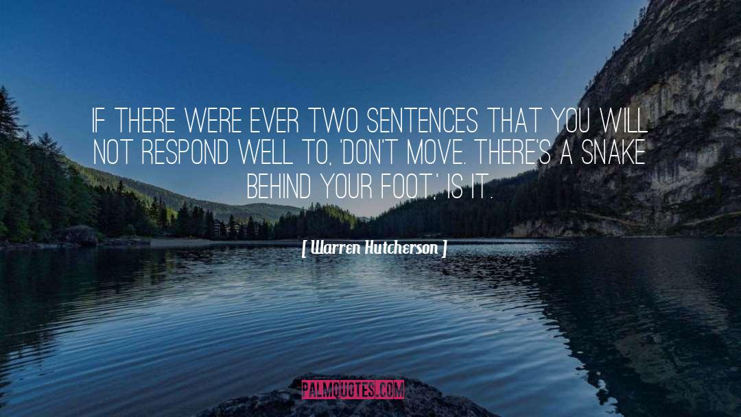Warren Hutcherson Quotes: If there were ever two