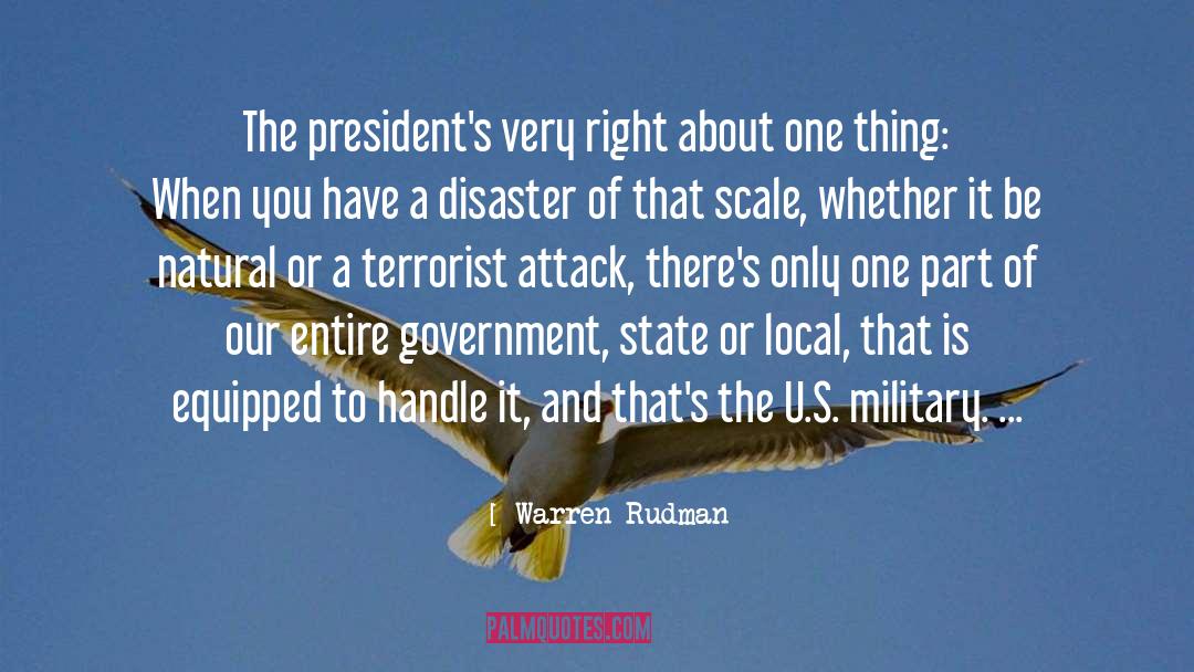Warren Rudman Quotes: The president's very right about