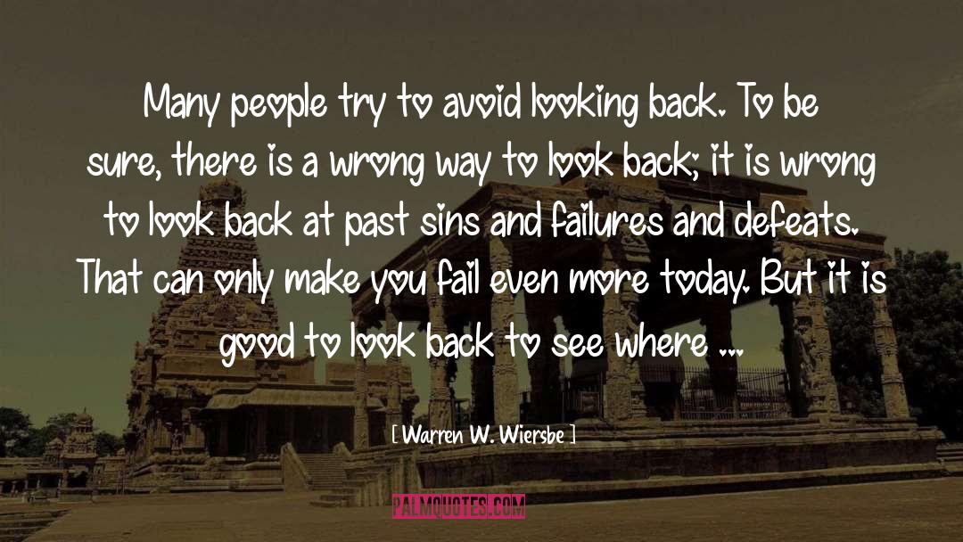 Warren W. Wiersbe Quotes: Many people try to avoid