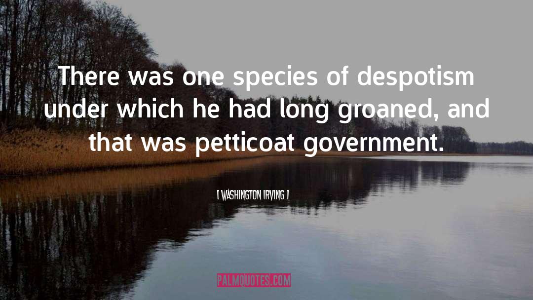 Washington Irving Quotes: There was one species of