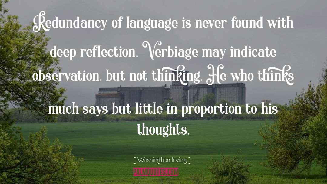 Washington Irving Quotes: Redundancy of language is never
