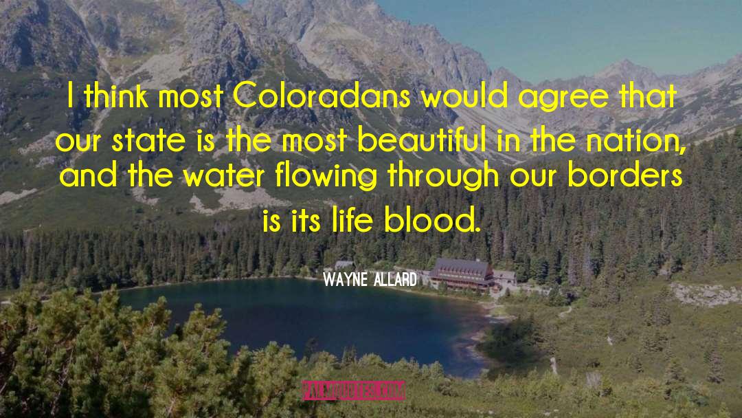 Wayne Allard Quotes: I think most Coloradans would