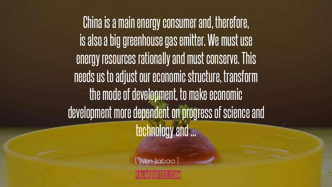 Wen Jiabao Quotes: China is a main energy