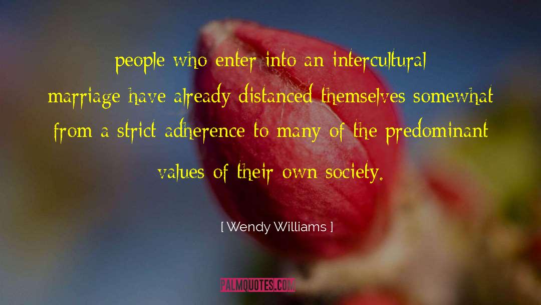 Wendy Williams Quotes: people who enter into an