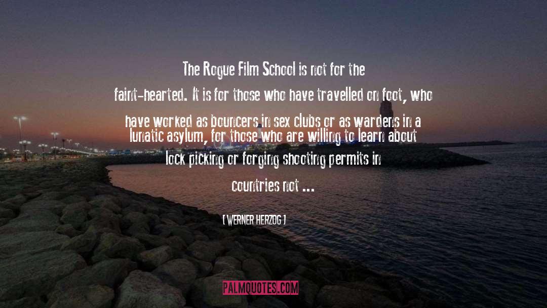 Werner Herzog Quotes: The Rogue Film School is