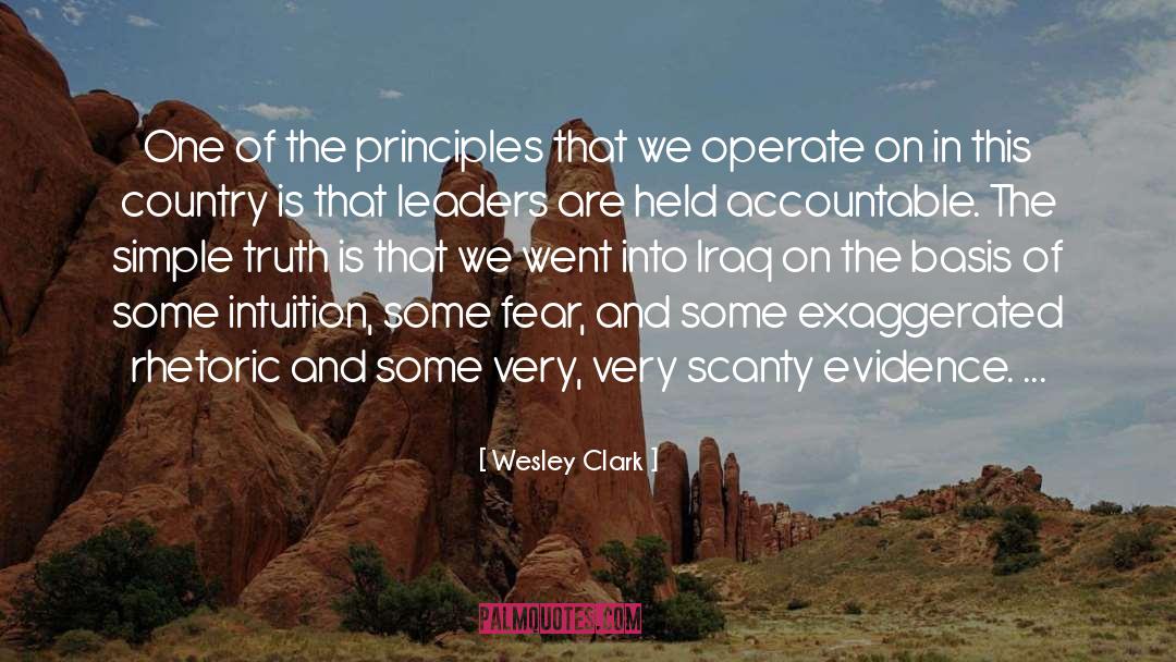 Wesley Clark Quotes: One of the principles that