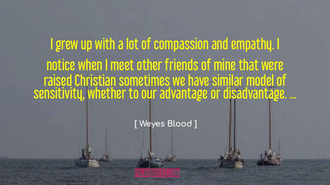 Weyes Blood Quotes: I grew up with a