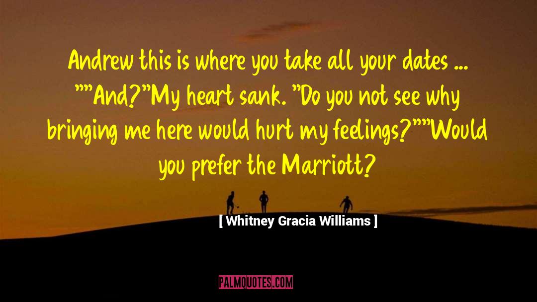 Whitney Gracia Williams Quotes: Andrew this is where you