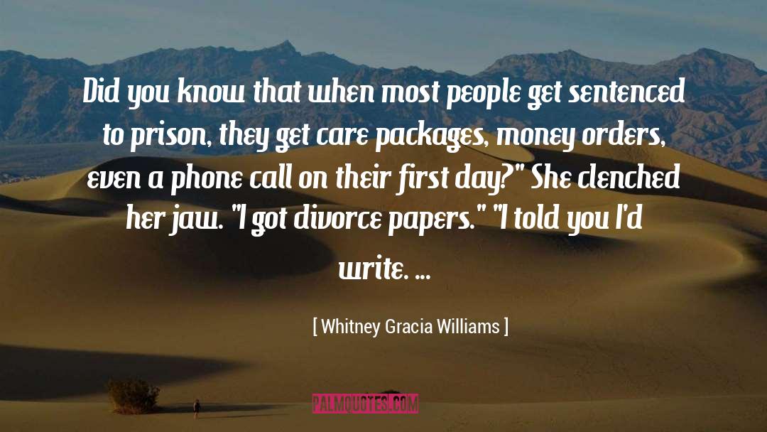 Whitney Gracia Williams Quotes: Did you know that when