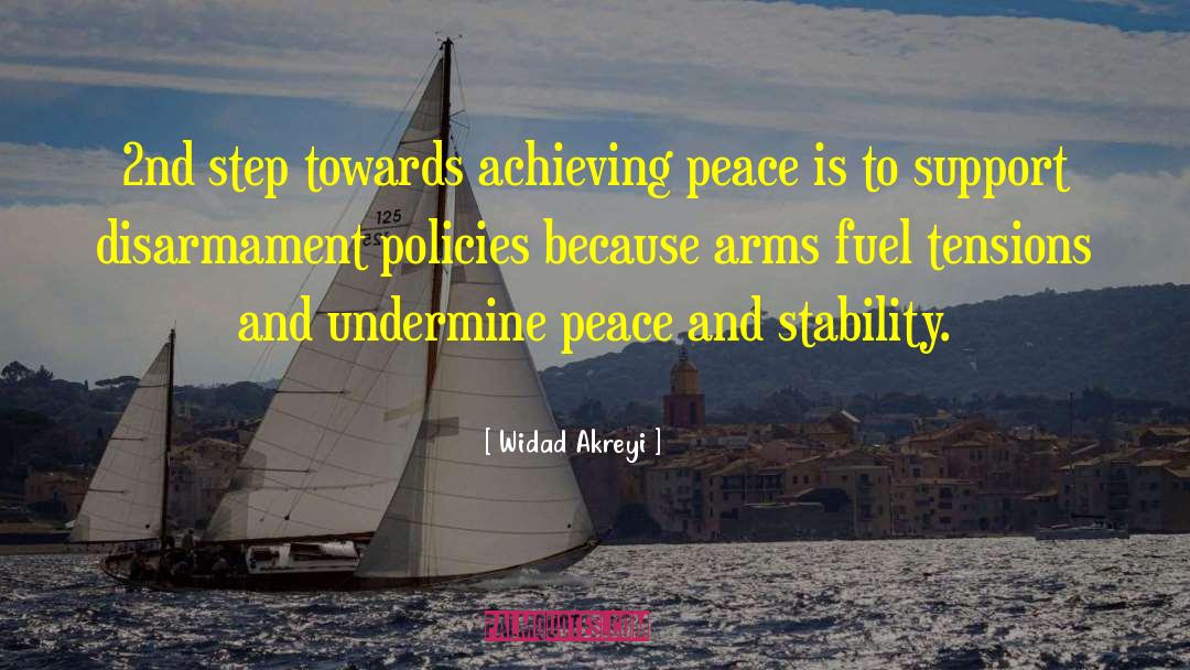 Widad Akreyi Quotes: 2nd step towards achieving peace