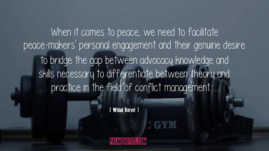 Widad Akreyi Quotes: When it comes to peace,