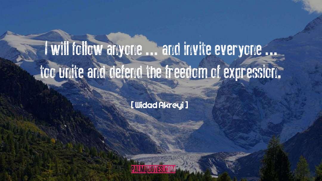 Widad Akreyi Quotes: I will follow anyone ...