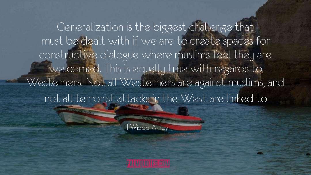 Widad Akreyi Quotes: Generalization is the biggest challenge
