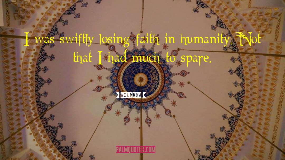 Wildbow Quotes: I was swiftly losing faith