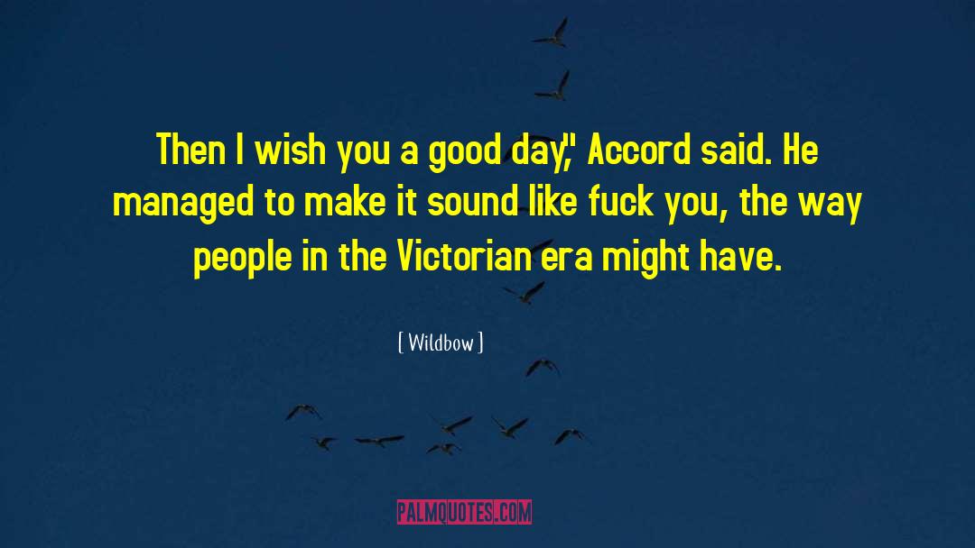 Wildbow Quotes: Then I wish you a