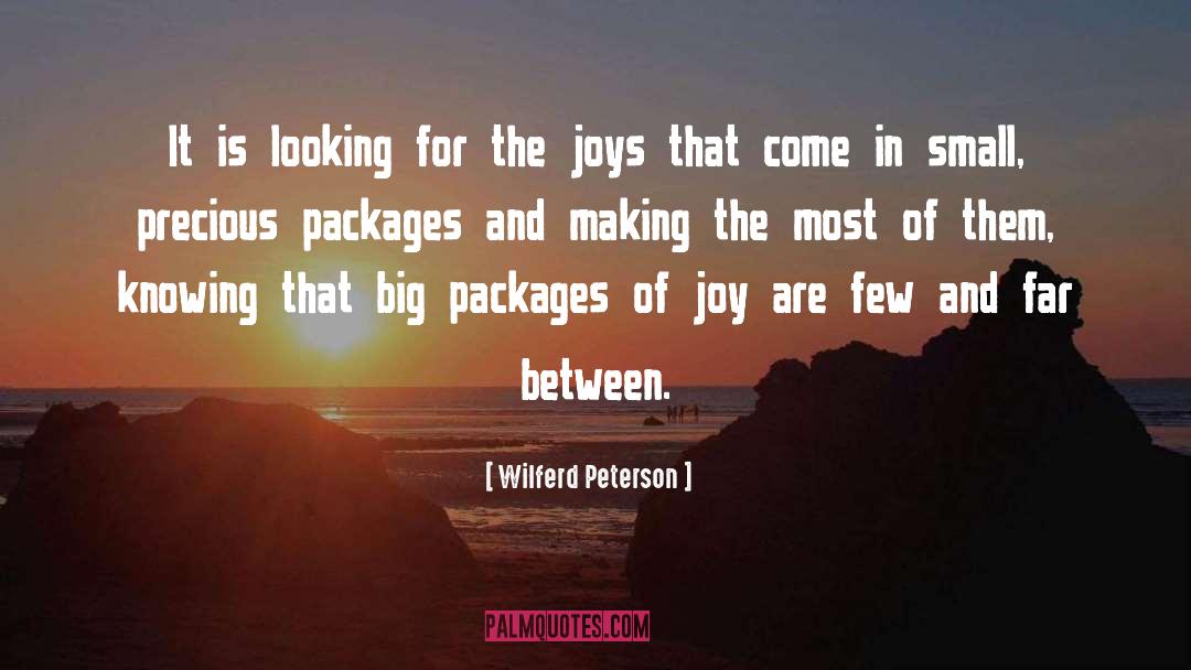 Wilferd Peterson Quotes: It is looking for the