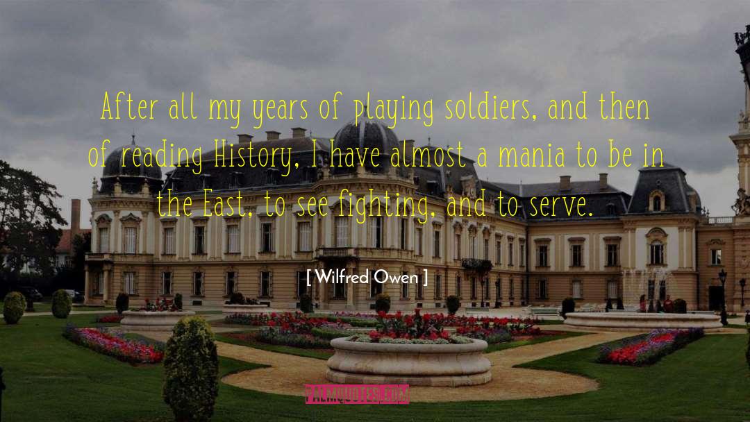 Wilfred Owen Quotes: After all my years of
