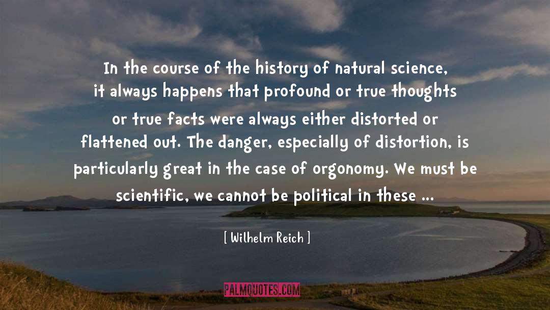 Wilhelm Reich Quotes: In the course of the