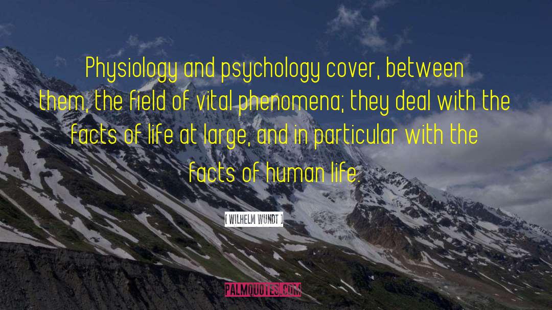 Wilhelm Wundt Quotes: Physiology and psychology cover, between