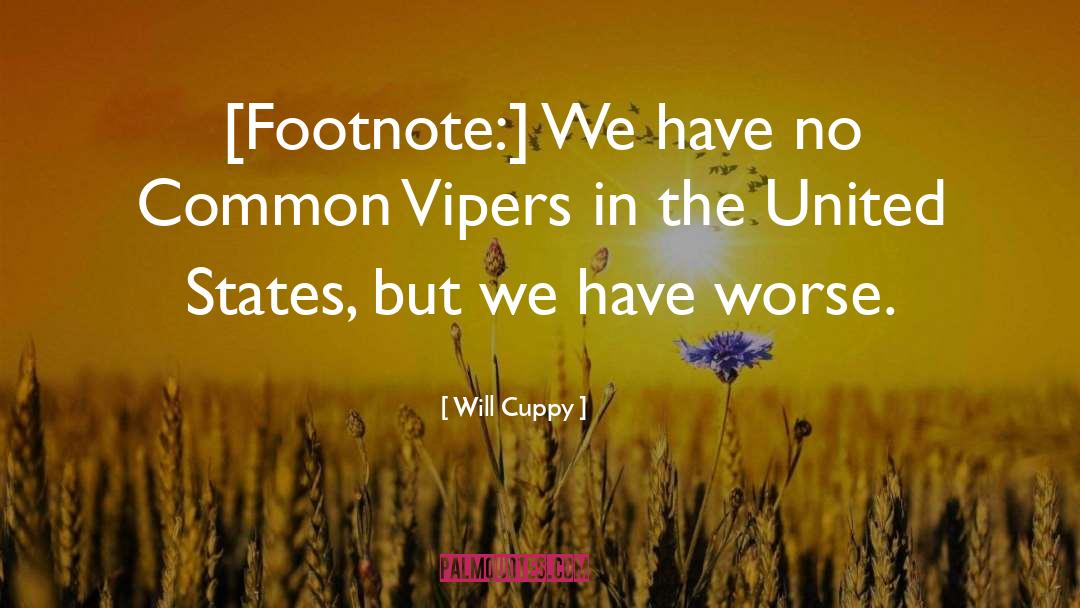 Will Cuppy Quotes: [Footnote:] We have no Common
