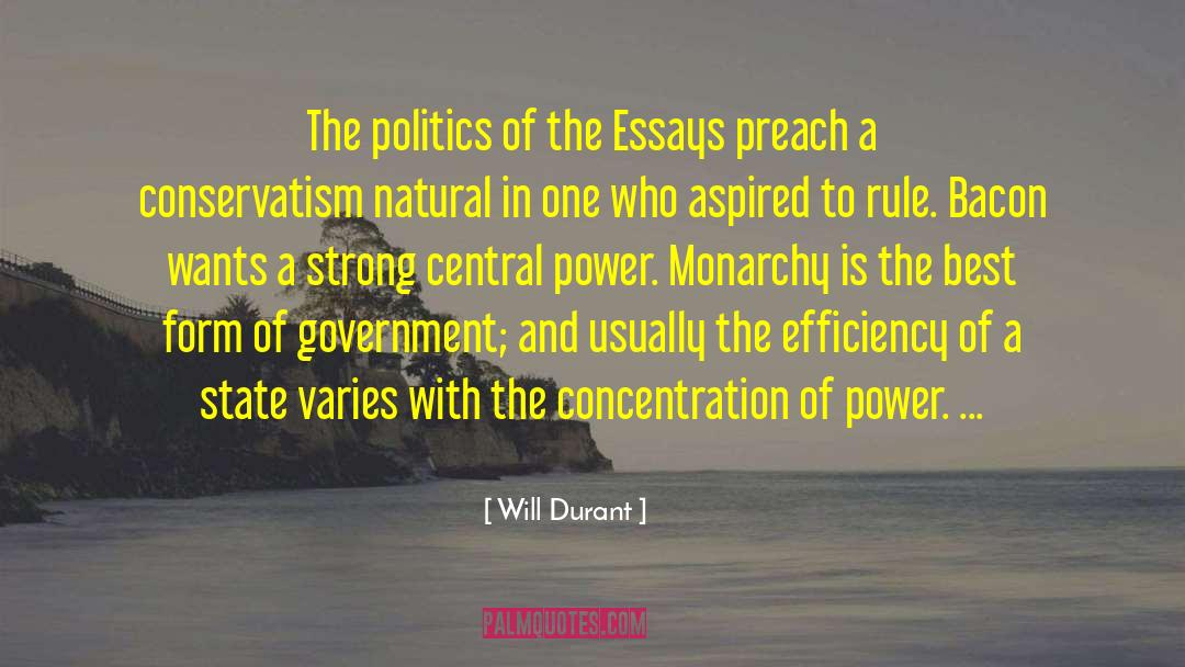 Will Durant Quotes: The politics of the Essays