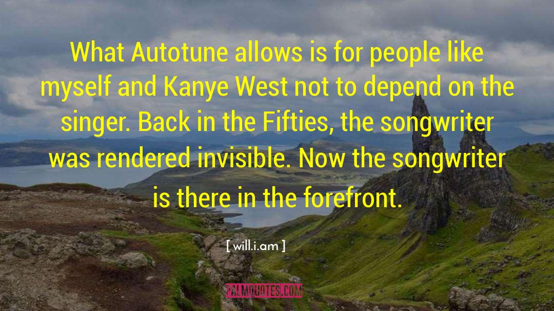 Will.i.am Quotes: What Autotune allows is for