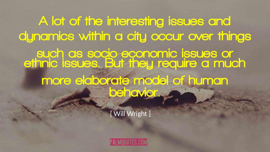 Will Wright Quotes: A lot of the interesting