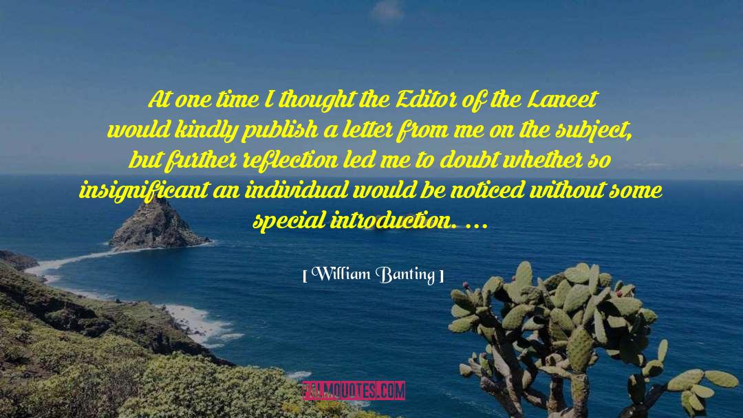 William Banting Quotes: At one time I thought