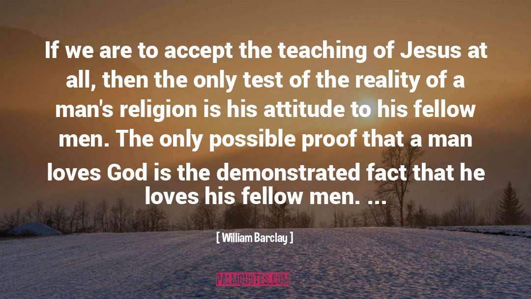 William Barclay Quotes: If we are to accept