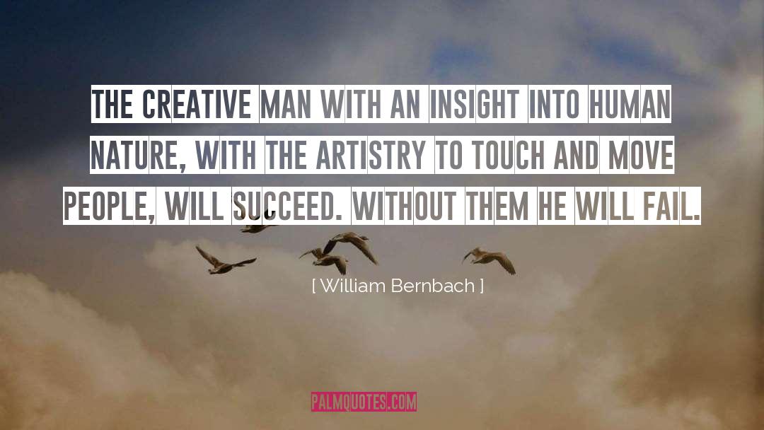 William Bernbach Quotes: The creative man with an