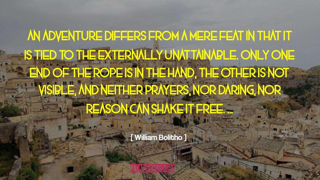 William Bolitho Quotes: An adventure differs from a