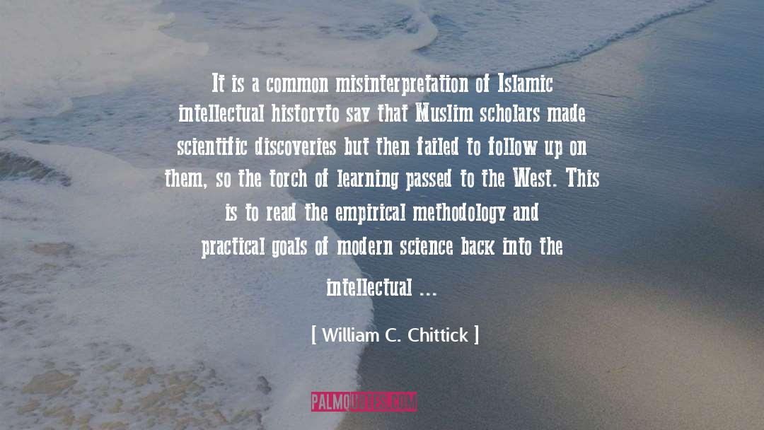 William C. Chittick Quotes: It is a common misinterpretation