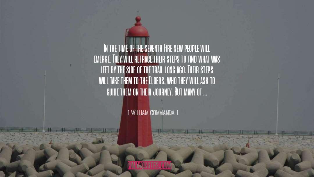 William Commanda Quotes: In the time of the