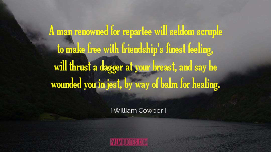 William Cowper Quotes: A man renowned for repartee