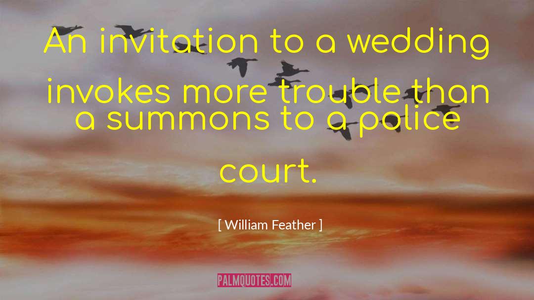 William Feather Quotes: An invitation to a wedding