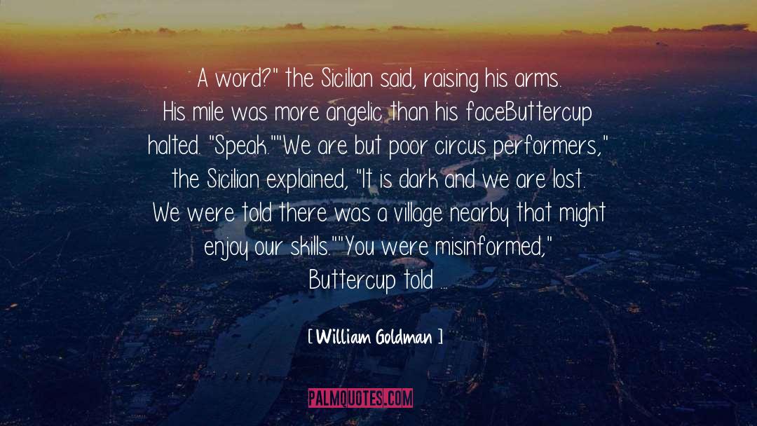 William Goldman Quotes: A word?