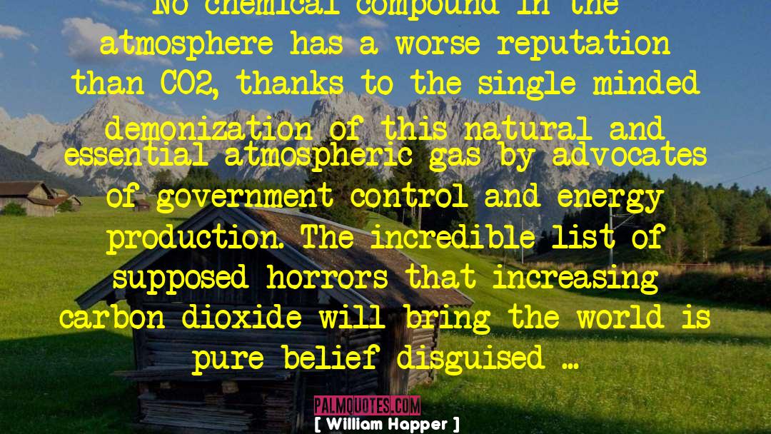 William Happer Quotes: No chemical compound in the