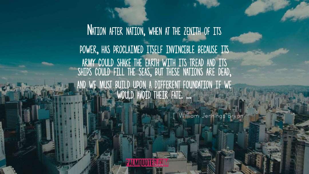 William Jennings Bryan Quotes: Nation after nation, when at