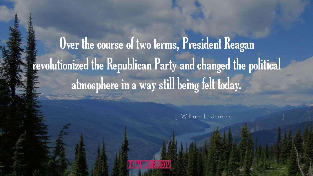 William L. Jenkins Quotes: Over the course of two