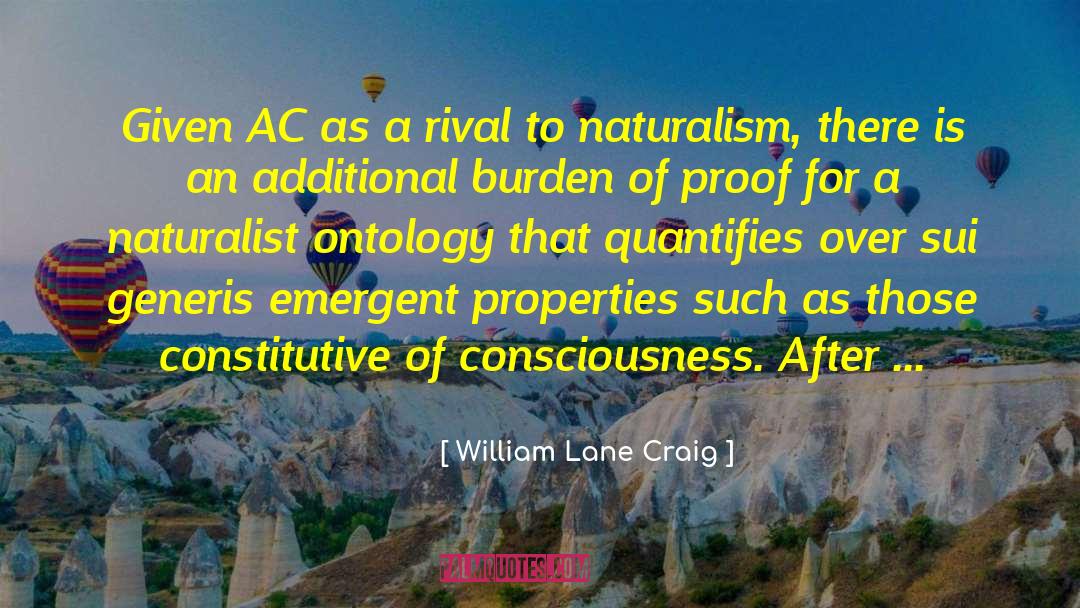 William Lane Craig Quotes: Given AC as a rival